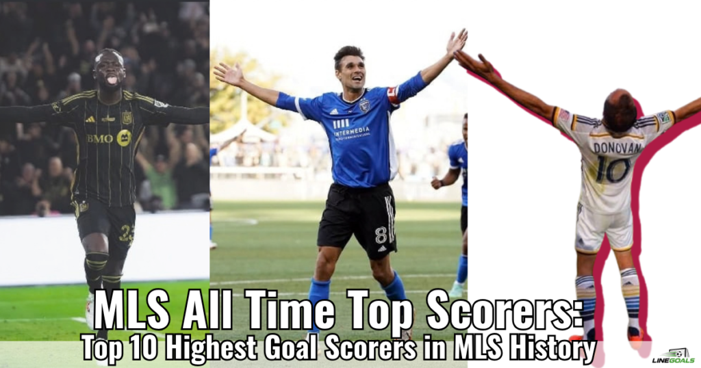 MLS All Time Top Scorers